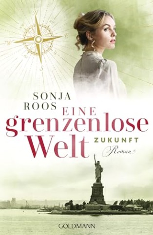 Cover: Sonja Roos - Eine grenzenlose Welt - Zukunft