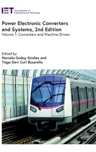 Power Electronic Converters and Systems Converters and machine drives, 2nd Edition