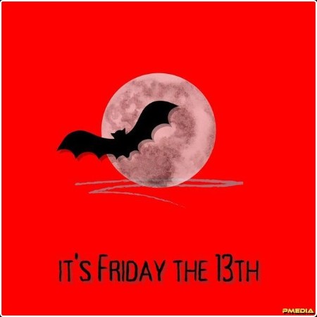 Various Artists - it's Friday the 13th (2024) Mp3 320kbps  Beb081dbcb24dc065b7ea0ca79fe0dc4