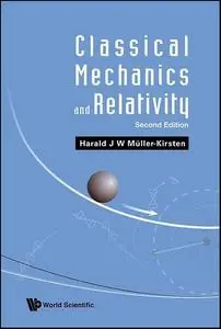 Classical Mechanics And Relativity, 2nd Edition