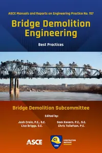 Bridge Demolition Engineering Best Practices