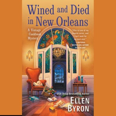 Wined and Died in New Orleans - [AUDIOBOOK]