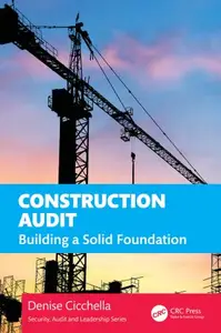 Construction Audit Building a Solid Foundation