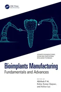 Bioimplants Manufacturing Fundamentals and Advances