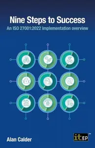 Nine Steps to Success An ISO 270012022 Implementation Overview (PDF)