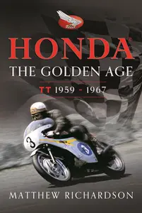 Honda The Golden Age TT 1959-1967