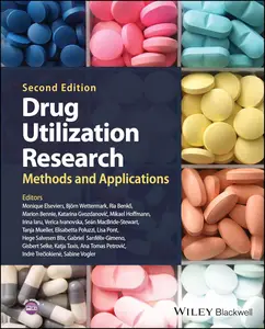 Drug Utilization Research Methods and Applications, 2nd Edition