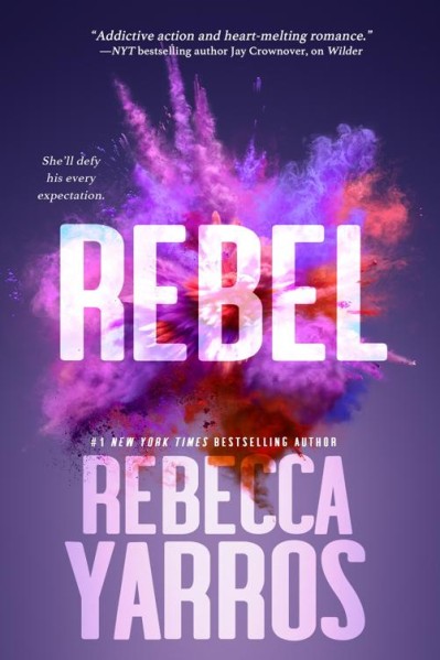 Rebel - Rebecca Yarros 82793aaae9d8559d9b540e5e5a341fdd