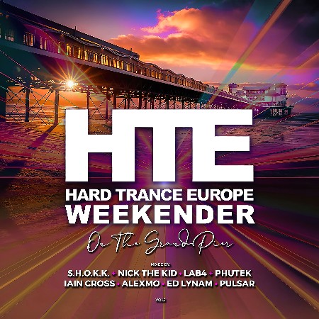 VA - Hard Trance Europe Weekender Volume 5 2024