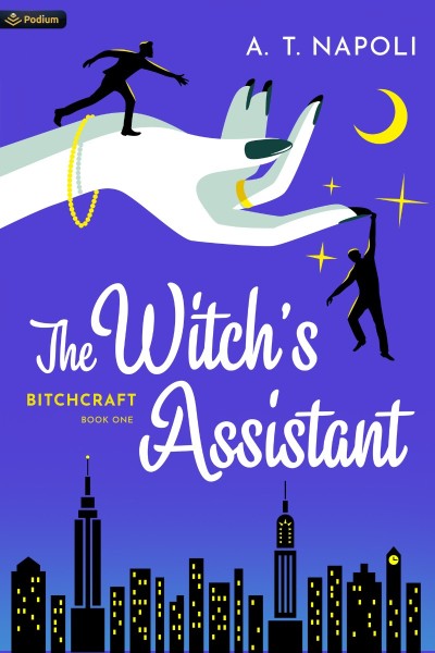 The Witch's Assistant: A Supernatural Romantic Comedy - A. T. Napoli 2244ac6092a936648ac6dee5c80ae2e3