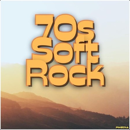 Various Artists - 70s Soft Rock 100 Classic Songs (2024) Mp3 320kbps  E54effa7a364a623ca7f918de2e943e8