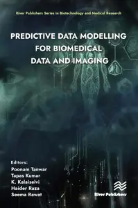 Predictive Data Modelling for Biomedical Data and Imaging