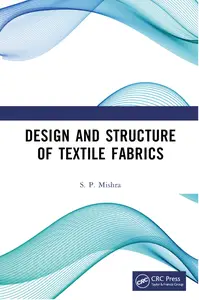 Design and Structure of Textile Fabrics