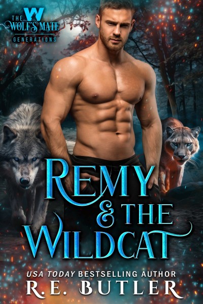 Remy & The Wildcat - R.E. Butler