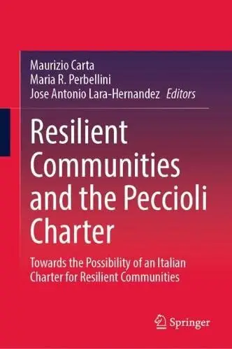 Resilient Communities and the Peccioli Charter