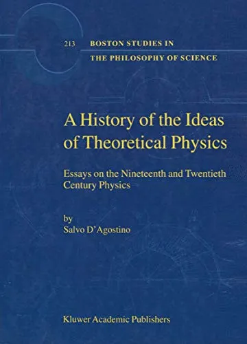 A History of the Ideas of Theoretical Physics