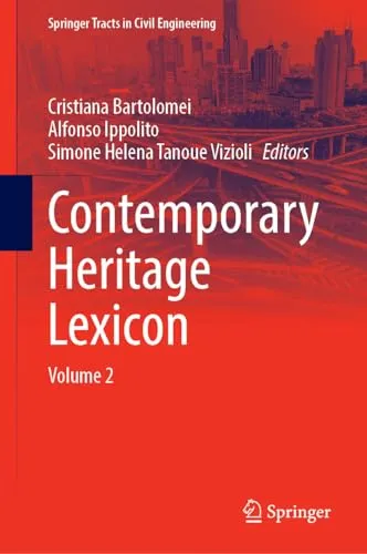 Contemporary Heritage Lexicon Volume 2