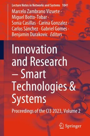 Innovation and Research – Smart Technologies & Systems Proceedings of the CI3 2023, Volume 2