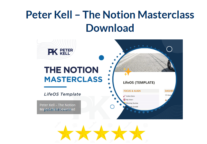 Peter Kell – The Notion Masterclass Download 2024