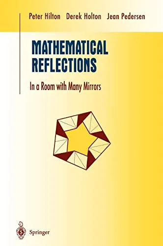 Mathematical Reflections In a Room with Many Mirrors