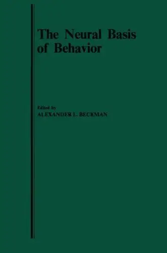 The Neural Basis of Behavior