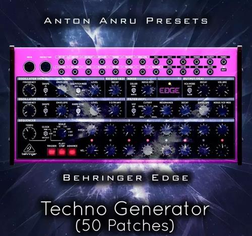 Anton Anru Behringer Edge Techno Generator (50 Patches)