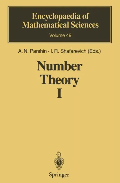 Number Theory I Fundamental Problems, Ideas and Theories