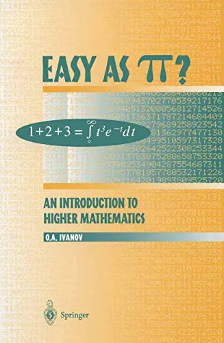 Easy as π An Introduction to Higher Mathematics