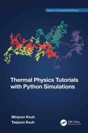 Thermal Physics Tutorials with Python Simulations (True EPUB)