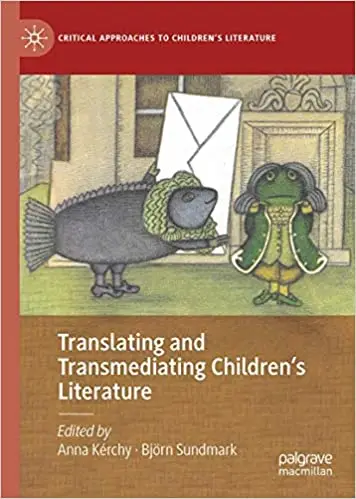 Translating and Transmediating Children’s Literature