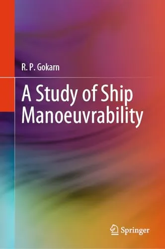 A Study of Ship Manoeuvrability