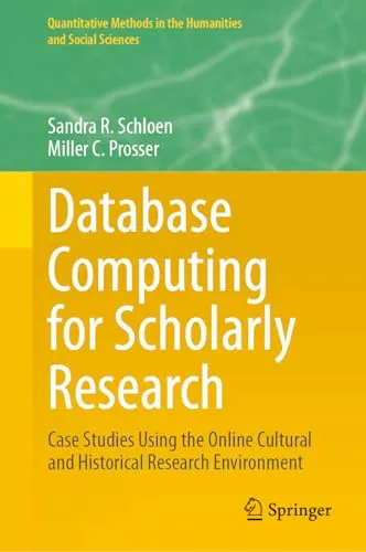 Database Computing for Scholarly Research