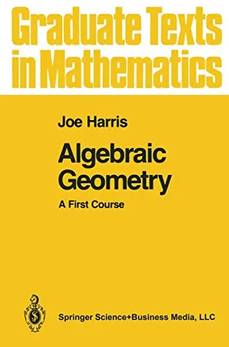 Algebraic Geometry A First Course