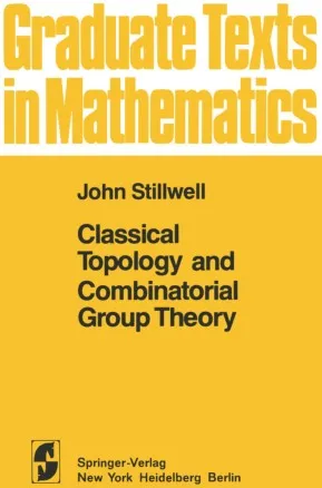 Classical Topology and Combinatorial Group Theory