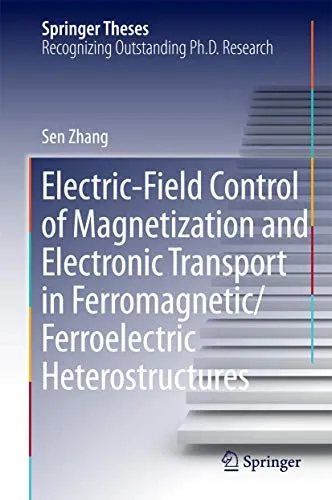 Electric-Field Control of Magnetization and Electronic Transport in FerromagneticFerroelectric Heterostructures