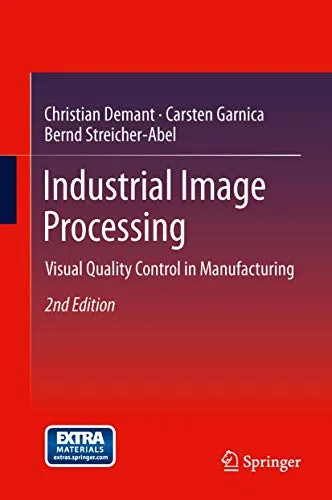 Industrial Image Processing Visual Quality Control in Manufacturing