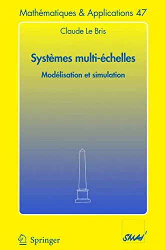 Systèmes multi-èchelles Modélisation et simulation