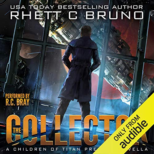 The Collector: A Children of Titan Prequel Novella [Audiobook]