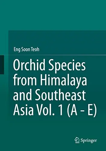 Orchid Species from Himalaya and Southeast Asia Vol. 1 (A – E) (PDF)