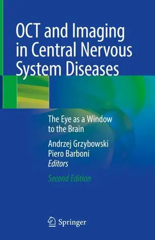 OCT and Imaging in Central Nervous System Diseases The Eye as a Window to the Brain, Second Edition