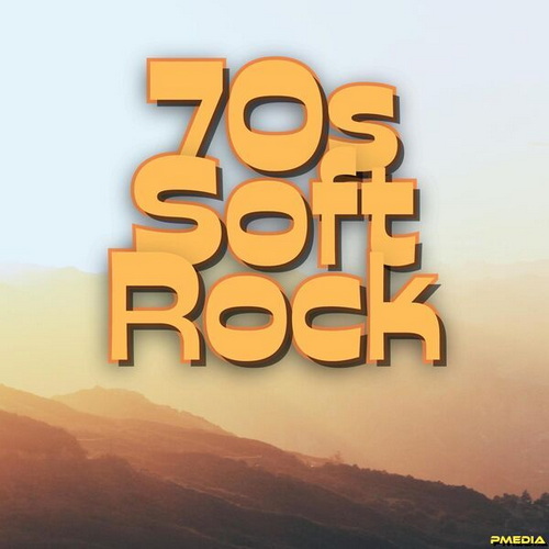 70s SOFT ROCK 100 CLASSIC SONGS