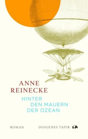 Cover: Anne Reinecke - Hinter den Mauern der Ozean