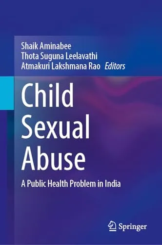 Child Sexual Abuse A Public Health Problem in India