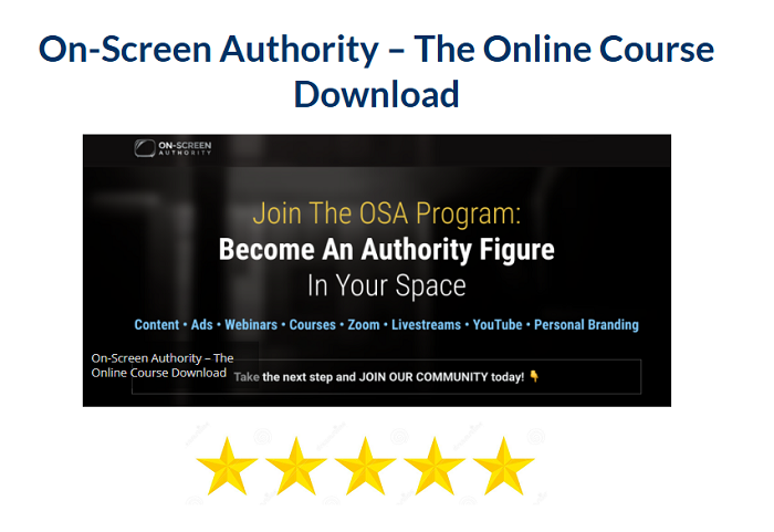 On–Screen Authority – The Online Course Download 2024