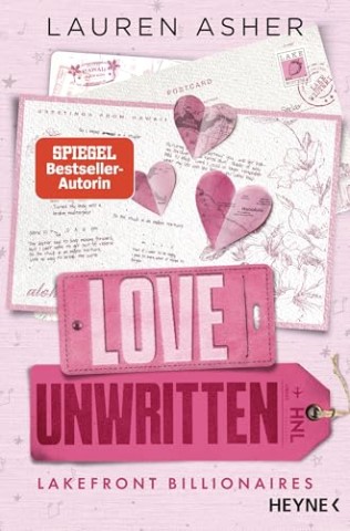 Asher, Lauren - Die Lakefront-Billionaires-Reihe 2 - Love Unwritten
