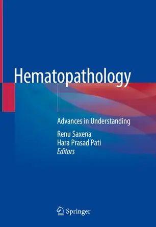 Hematopathology Advances in Understanding