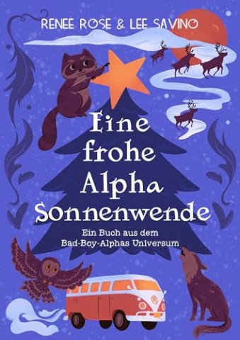 Renee Rose - Eine frohe Alpha Sonnenwende