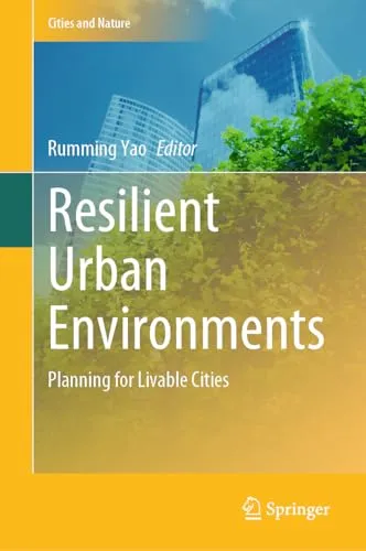 Resilient Urban Environments Planning for Livable Cities