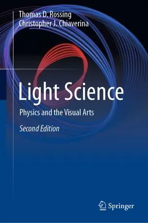 Light Science Physics and the Visual Arts, Second Edition