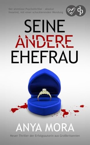 Anya Mora - Seine andere Ehefrau